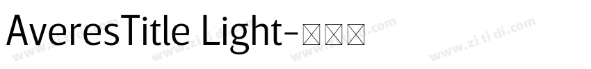 AveresTitle Light字体转换